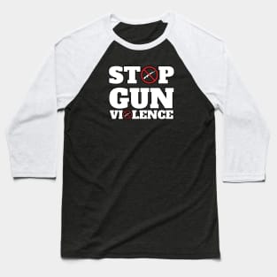 Stop Gun Violence Baseball T-Shirt